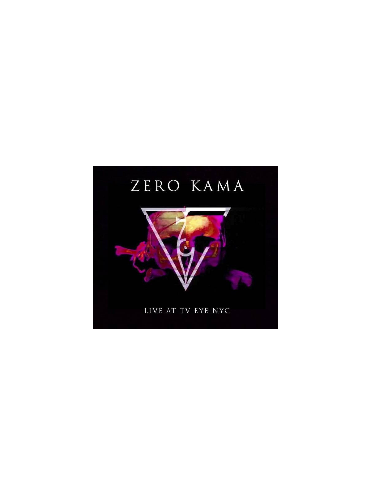 Zero kama : Live at TV eye NYC (Ltd edition CD)