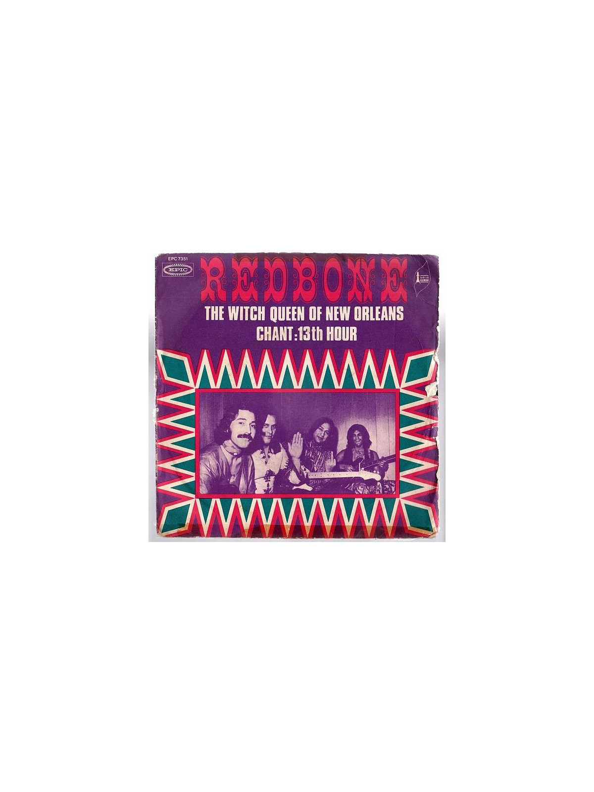 Redbone : The witch queen of New Orleans / Chant : 13th hour (7’’ vinyl)