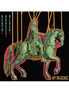 My diligence : Death.horses.black (Ltd edition 12’’ vinyl)