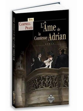 Rosa Campbell Praed : L’âme de la comtesse Adrian