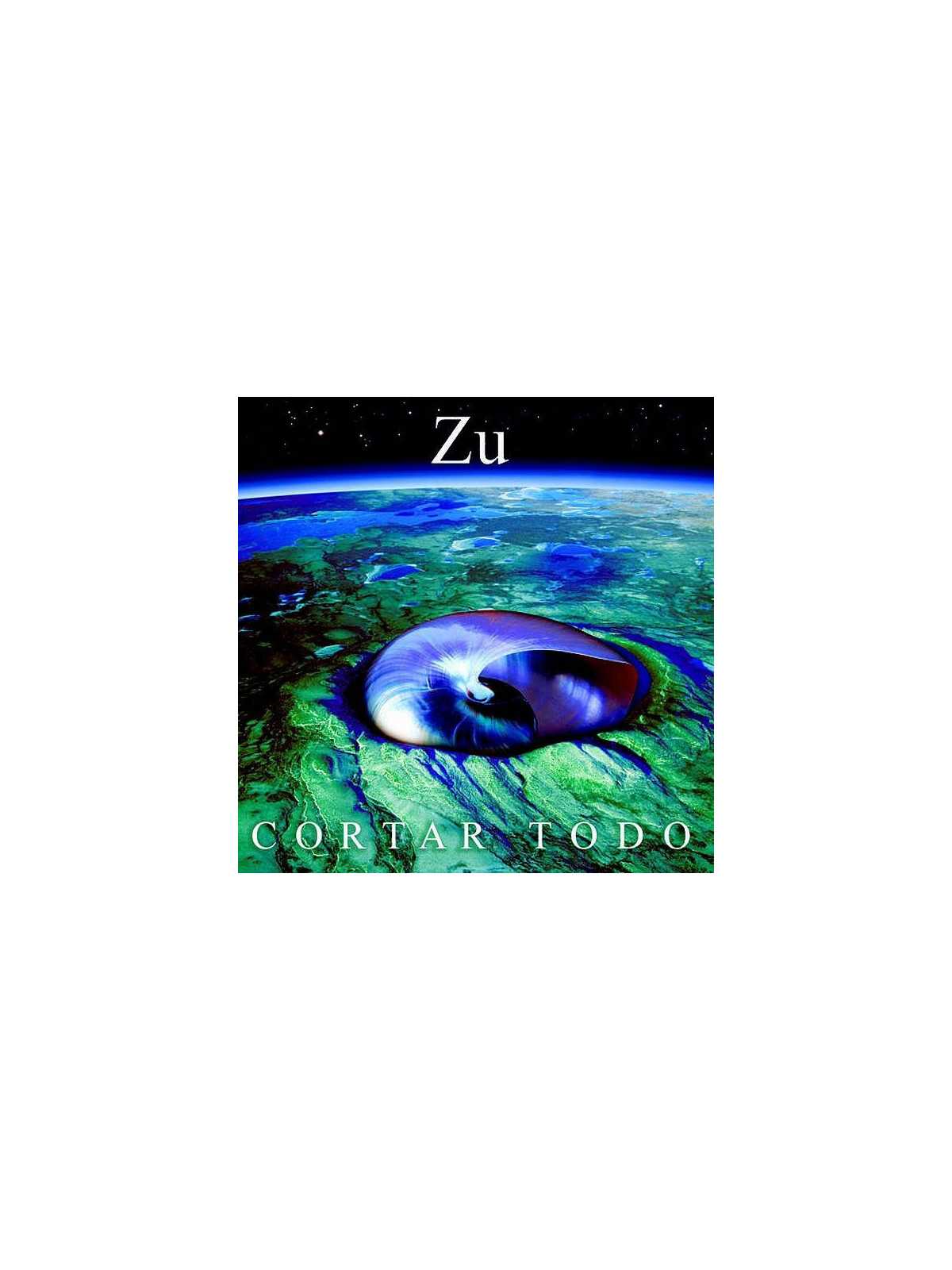 Zu : Cortar todo (12’’ vinyl)