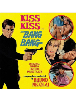Bruno Nicolai : Kiss kiss… bang bang (Ltd edition 12’’ vinyl)