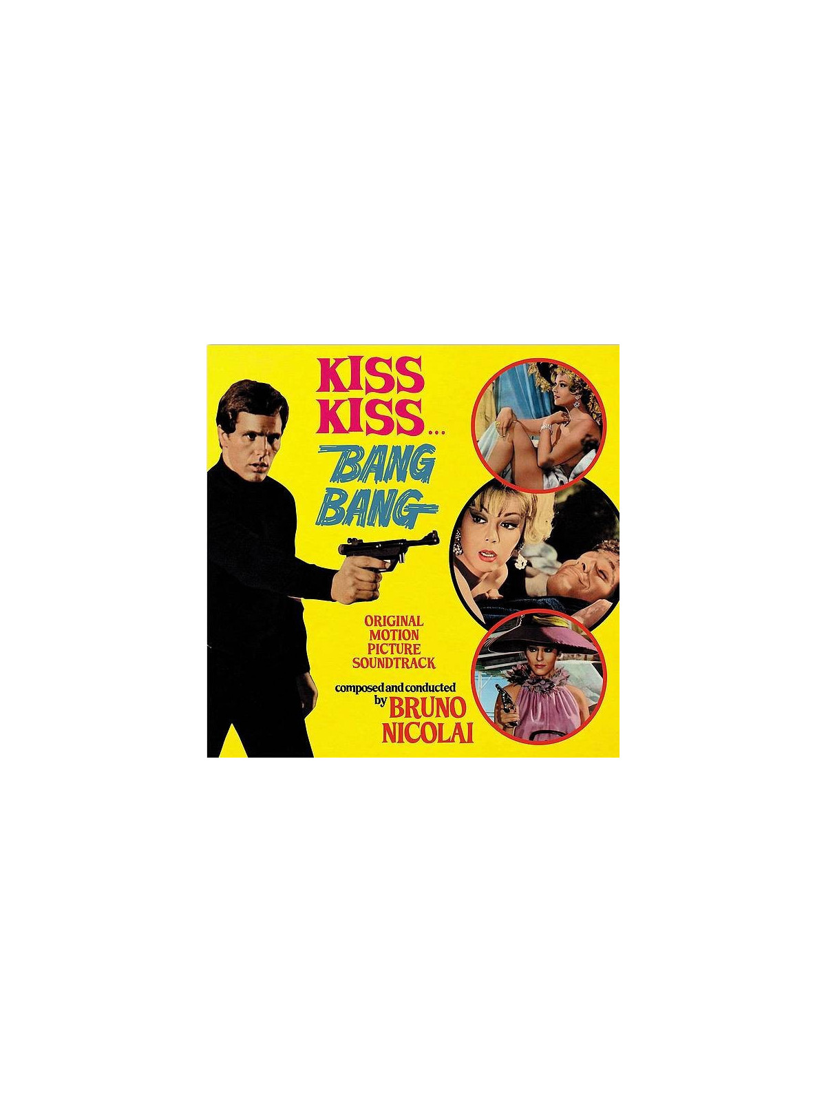 Bruno Nicolai : Kiss kiss… bang bang (Ltd edition 12’’ vinyl)
