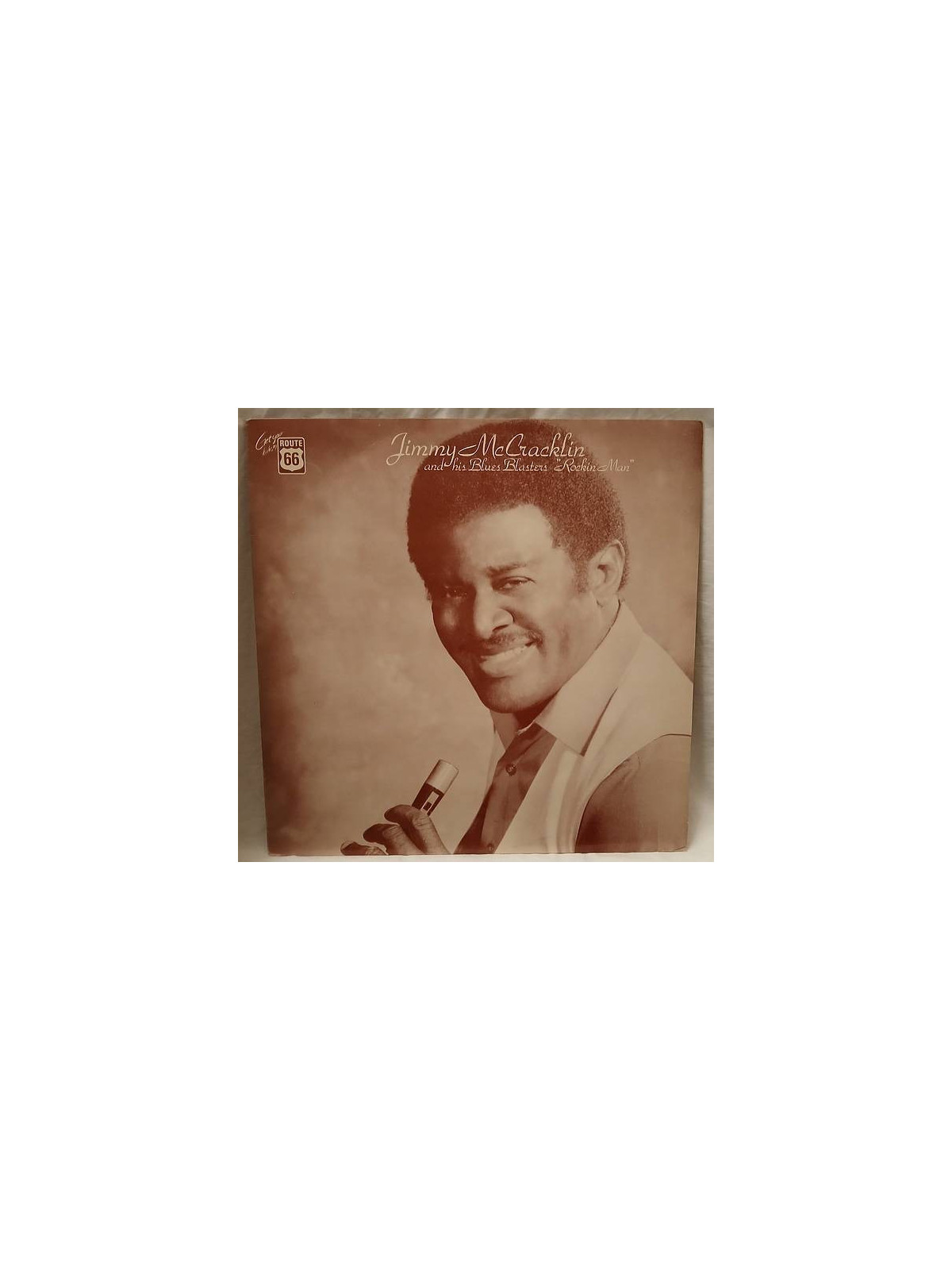 Jimmy McCracklin and his blues blasters : Rockin’ man (12’’ vinyl)