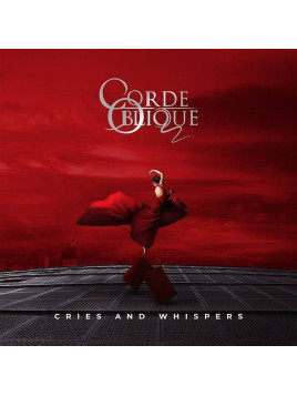 Corde oblique : Cries and whispers (CD)