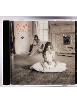 Mutha’s day out : My soul is wet (CD)