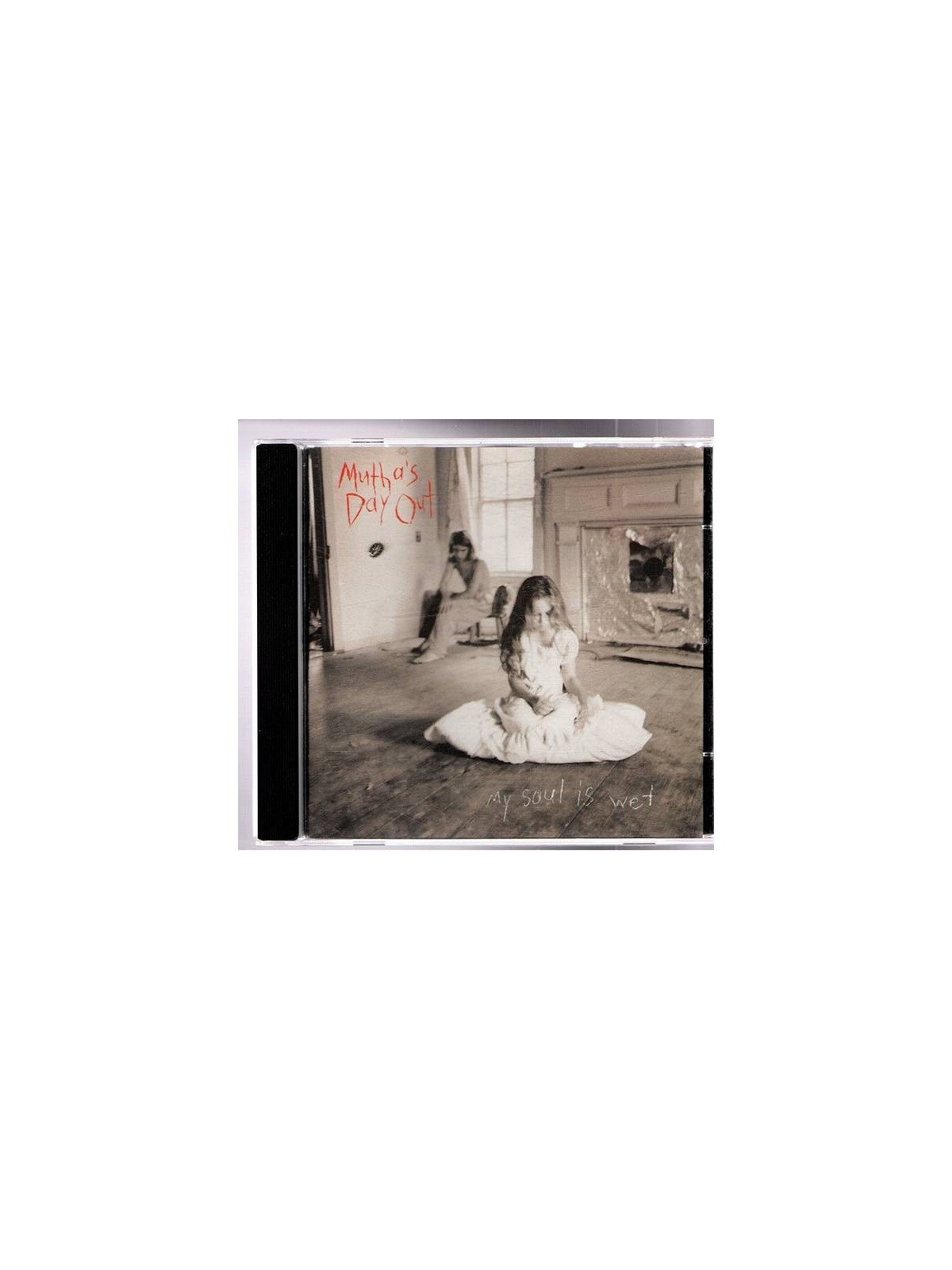 Mutha’s day out : My soul is wet (CD)