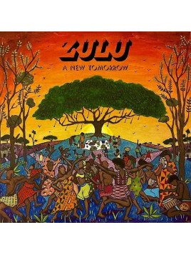 Zulu : A new tomorrow (Ltd edition 12’’ vinyl)
