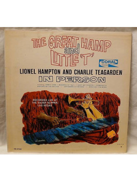Lionel Hampton & Charlie Teagarden : The great Hamp and Little ‘T’ (12’’ vinyl)