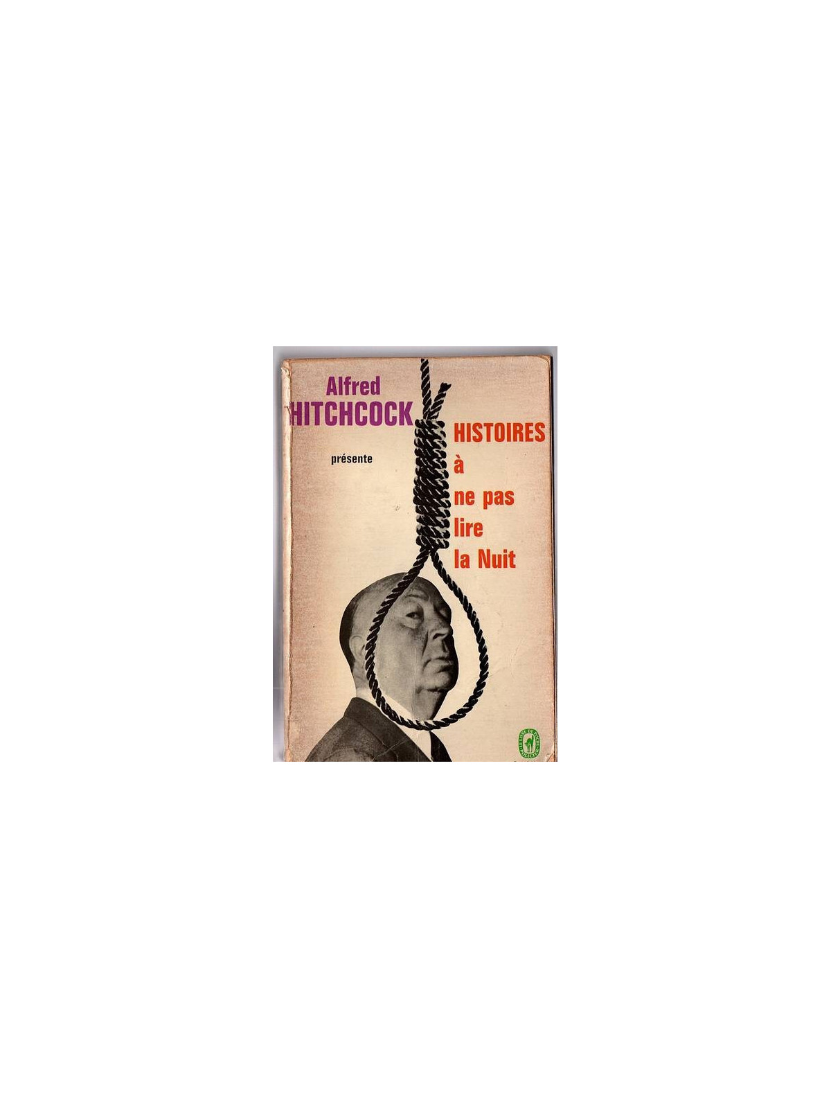 Anthologie : Alfred Hitchcock présente – histoires à ne pas lire la nuit