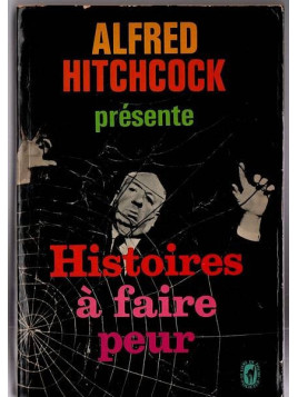 Anthologie : Alfred Hitchcock présente – histoires à faire peur