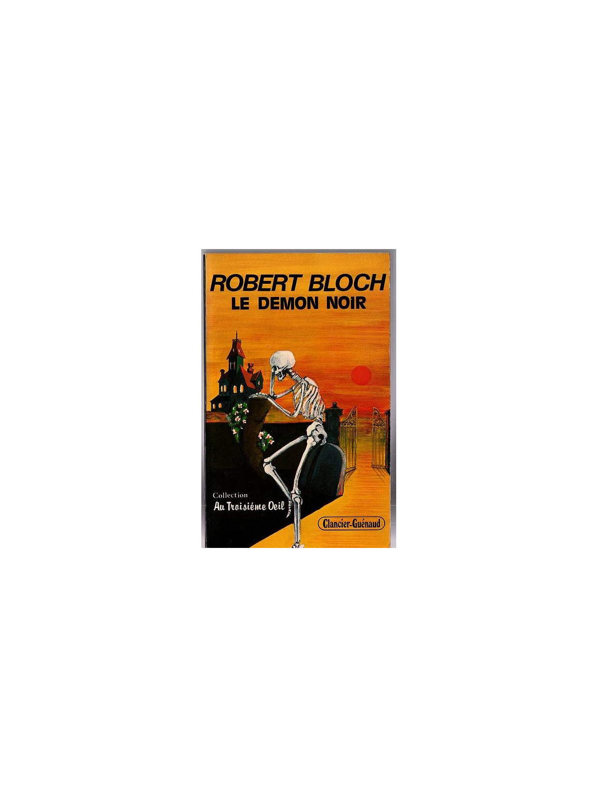 Robert Bloch : Le démon noir