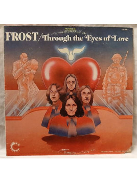 The frost : Through the eyes of love (12’’ vinyl)