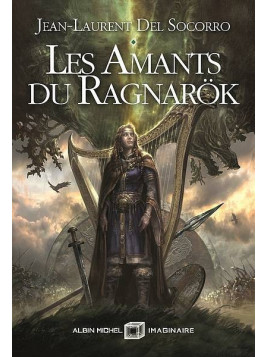 Jean-Laurent Del Socorro : Les amants du Ragnarök