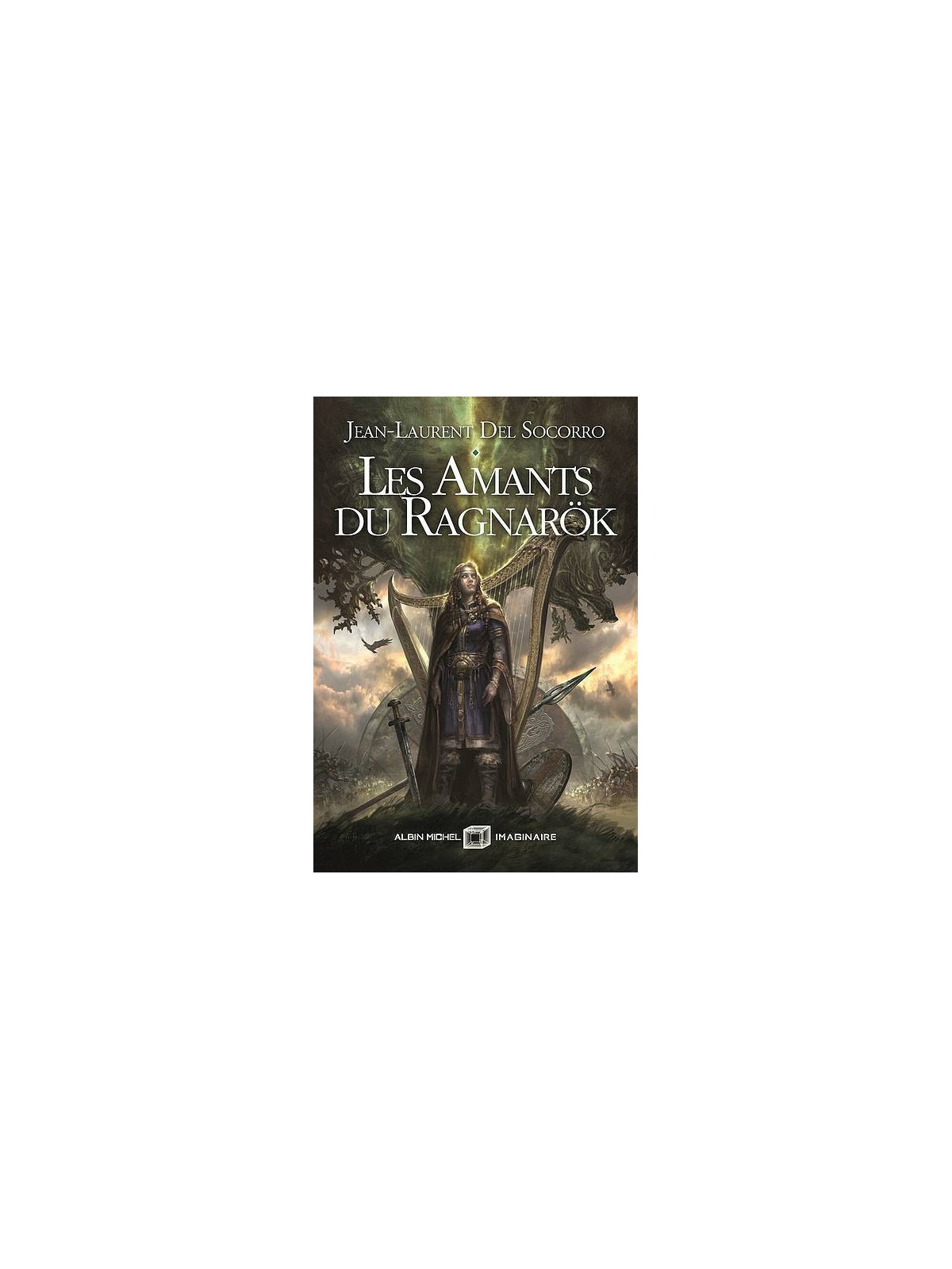 Jean-Laurent Del Socorro : Les amants du Ragnarök