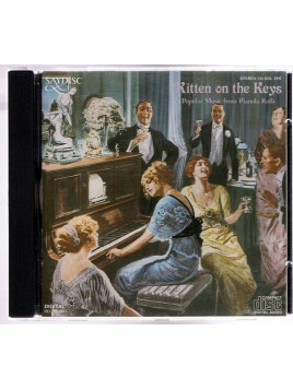 Compilation : Kitten on the keys – popular music from pianola rolls (CD)