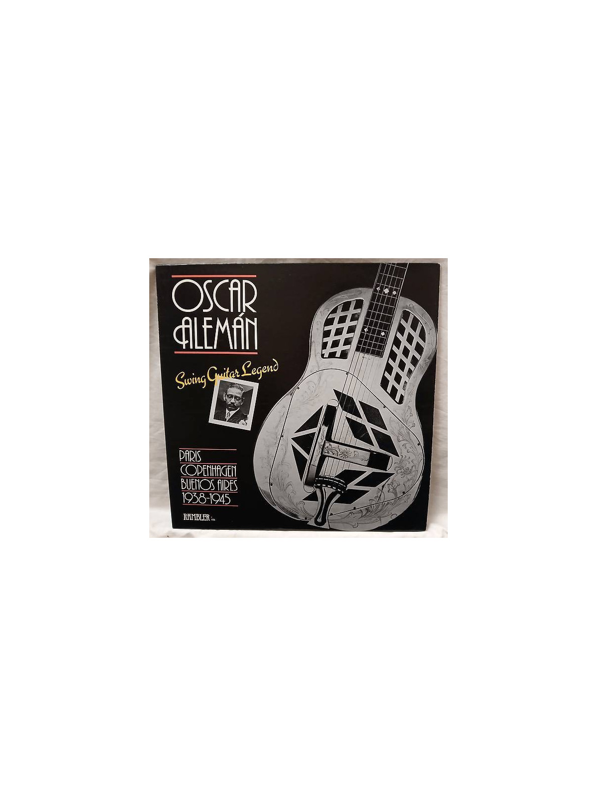 Oscar Aleman : Swing guitar legend – Paris, Copenhagen, Buenos Aires – 1938-1945 (12’’ vinyl)