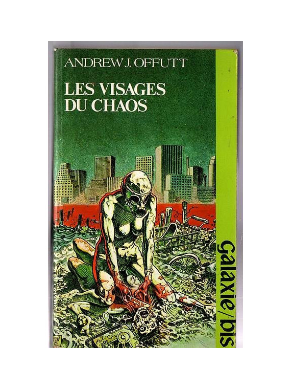 Andrew J. Offutt : Les visages du chaos