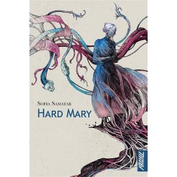 Le livre Hard Mary de Sofia Samatar est disponible à Ciel rouge Dijon
