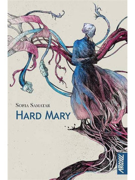 Le livre Hard Mary de Sofia Samatar est disponible à Ciel rouge Dijon