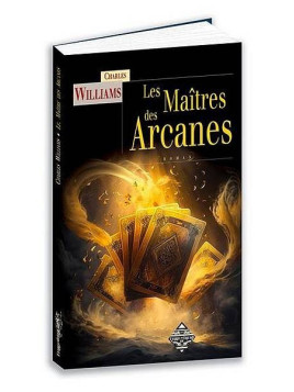 Charles Williams : Les maîtres des arcanes