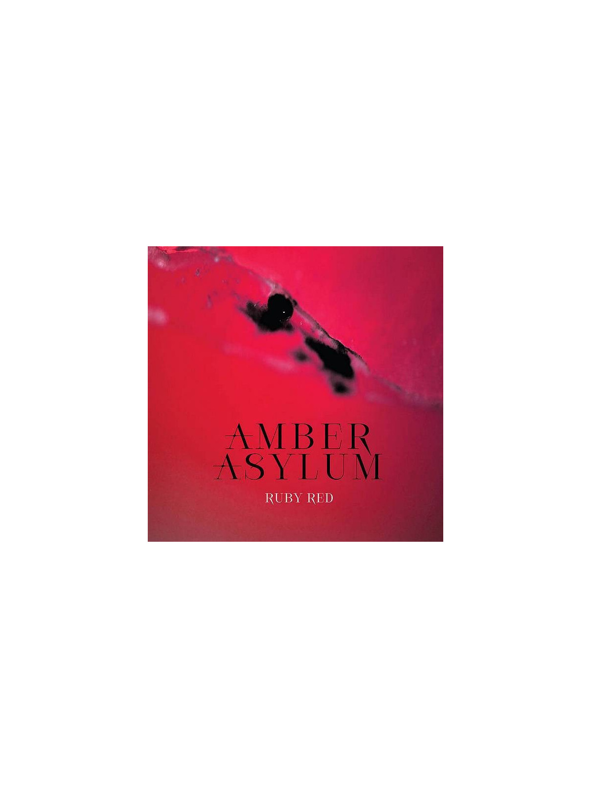 Amber asylum : Ruby red (12’’ vinyl)