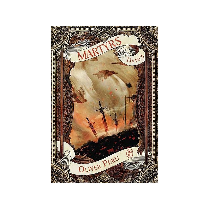 Oliver Peru livre Martyrs 3 en stock à ciel rouge dijon