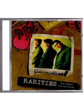 The polecats : Rarities – the legend and the truth (CD)