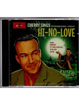 Cherry Casino & the gamblers : Cherry sings hi-no-love (CD)