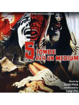 Aldo Piga : 5 tombe per un medium / il mostro dell’opera (CD)