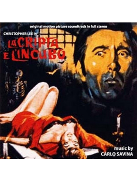 Carlo Savina : La cripta e l’incubo (CD)