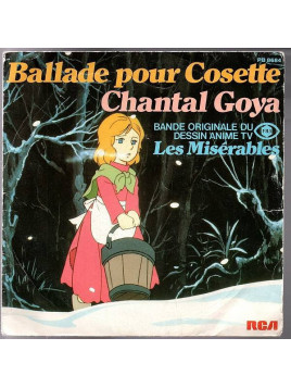 Chantal Goya : Les misérables - Ballade pour Cosette / La neige dans la forêt (7’’ vinyl)