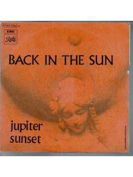 Jupiter sunset : Back in the sun (7’’ vinyl)