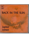 Jupiter sunset : Back in the sun (7’’ vinyl)