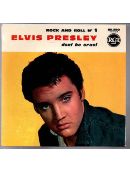 Elvis Presley : Rock and roll N° 1 - Don’t be cruel / I want you, I need you, I love you / Hound dog... (7’’ vinyl)