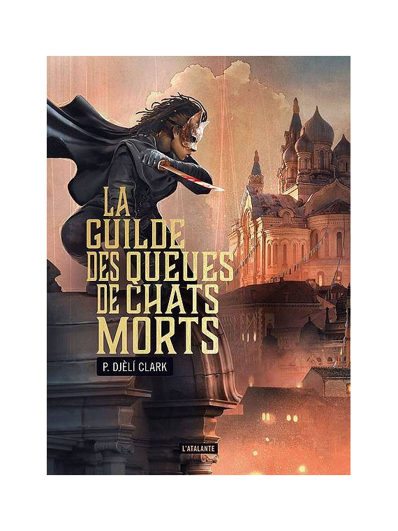 Phenderson Djèli Clark livre La guilde des queues de chats morts en stock à la librairie ciel rouge à dijon