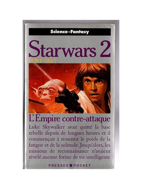 Le livre de Science-fiction Star wars 2 l'empire contre-attaque est disponible en occasion à Ciel rouge