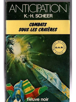 Le livre de Science-fiction Combats sous les cratères de Scheer est disponible en occasion à Ciel rouge