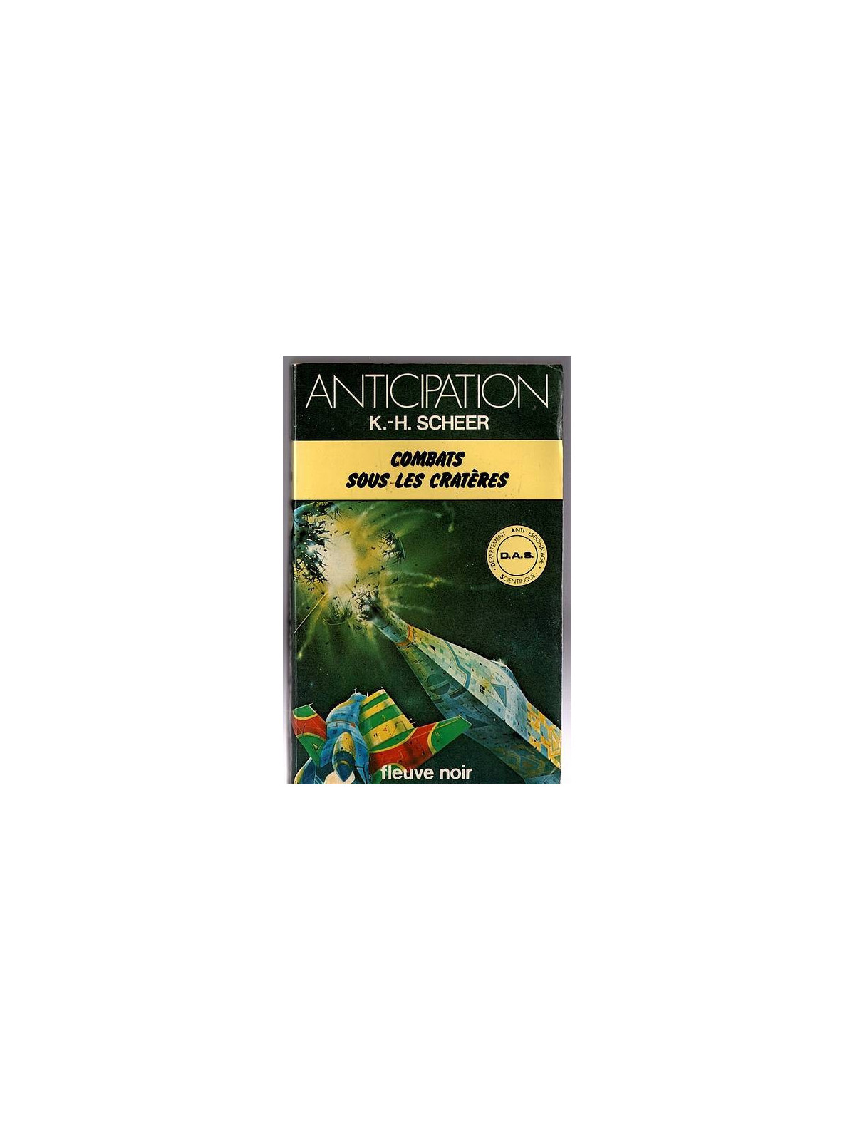 Le livre de Science-fiction Combats sous les cratères de Scheer est disponible en occasion à Ciel rouge