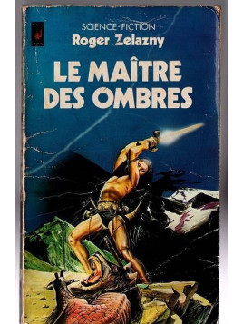 Le livre de fantasy Le maître des ombres de Roger Zelazny est disponible en occasion à Ciel rouge