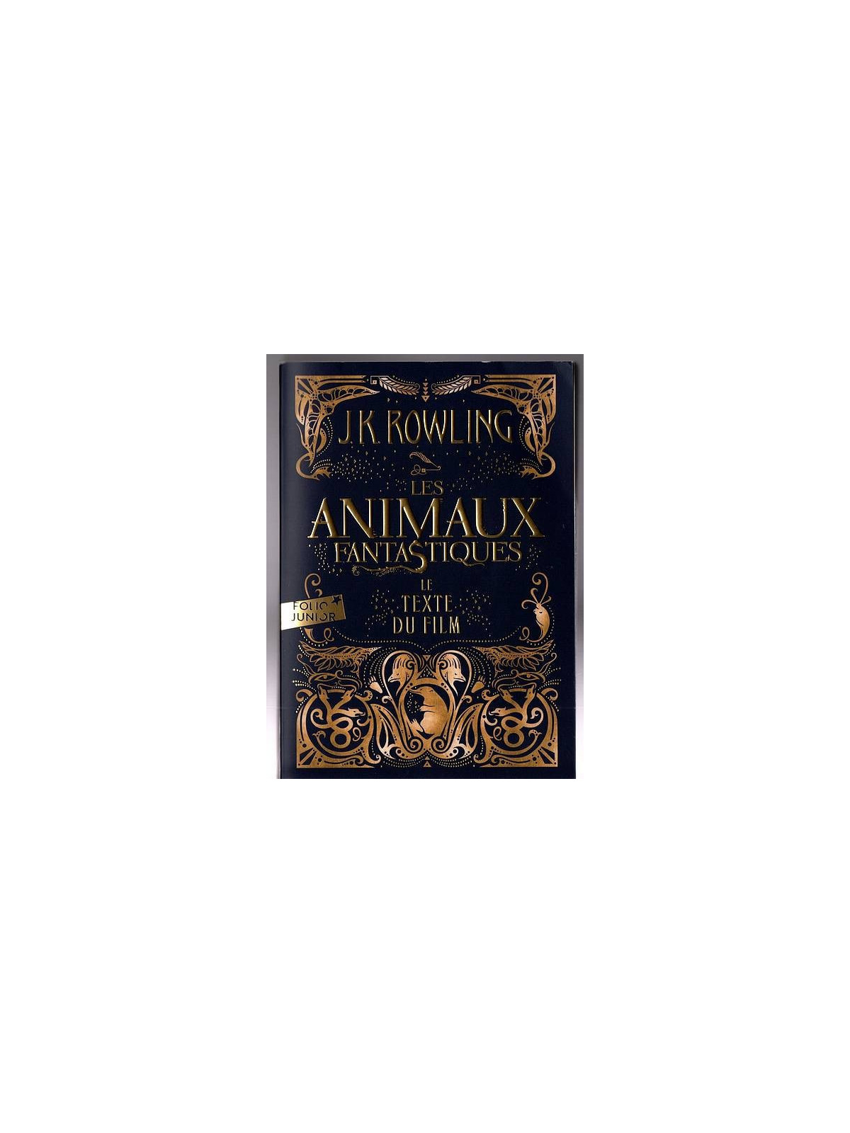 Le livre reprenant le texte du film Les animaux fantastiques écrit par JK Rowling est disponible en occasion à Ciel rouge