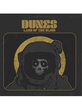 Le cd rock Land of the blind de Dunes est disponible à Ciel rouge