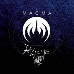 Le vinyle rock Félicité Thösz de Magma est disponible à Ciel rouge