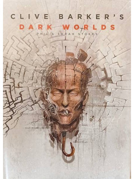 Phil & Sarah Stokes : Clive Barker's dark worlds