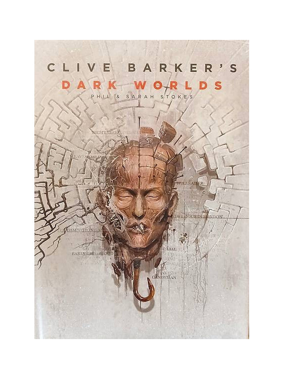 Phil & Sarah Stokes : Clive Barker's dark worlds
