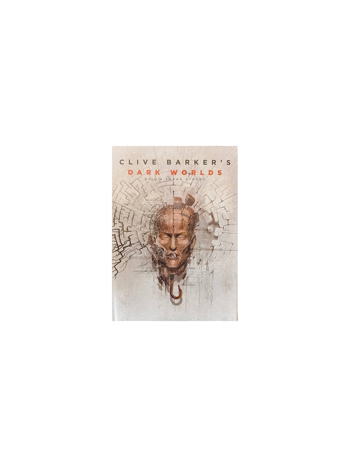 Phil & Sarah Stokes : Clive Barker's dark worlds