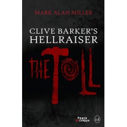 Mark Alan Miller livre Clive Barker's hellraiser - the toll en stock à ciel rouge dijon