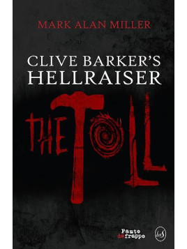 Mark Alan Miller livre Clive Barker's hellraiser - the toll en stock à ciel rouge dijon