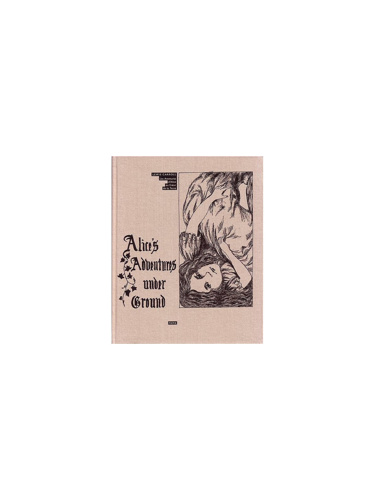Le livre Les aventures d'Alice au coeur de la Terre de Lewis Carroll est disponible à Ciel rouge