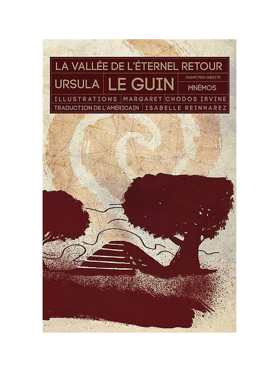 L'intégrale du cycle de science-fiction La vallée de l'éternel retour d'Ursula K Le Guin est disponible à Ciel rouge